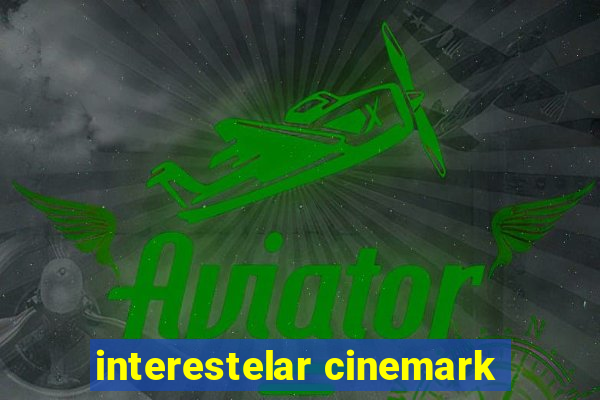 interestelar cinemark